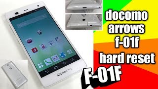 How To Docomo Arrows F 01f Hard Reset Easy Youtube How To Docomo Arrows F 01f Hard Reset Easy Youtube