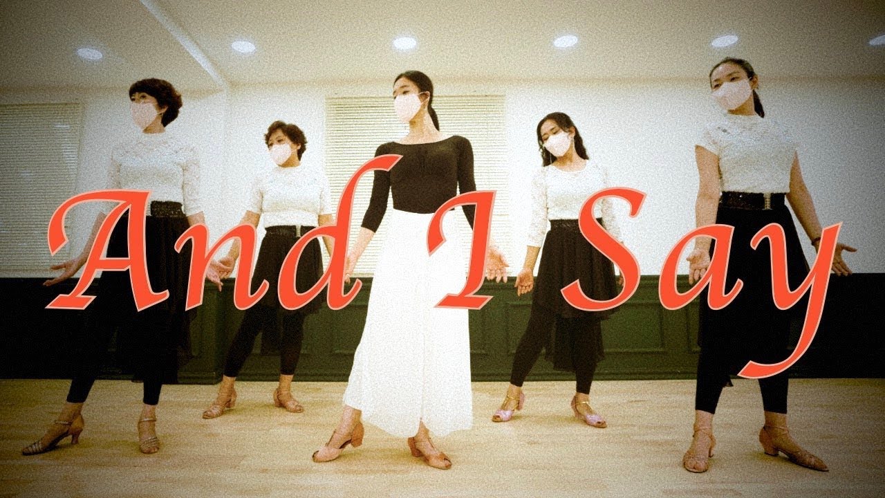 And I Say / Intermediate Level / Han Seeyeon Linedance