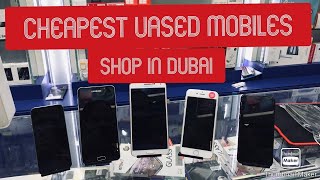 CHEAPEST USED MOBILE SHOP IN DUBAI | MOBILE ACCESSORIES IN DUBAI | USED MOBILE  DUBAI UAE | BURDUBAI