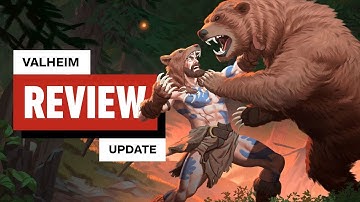 Valheim Review Update - Call to Arms and What