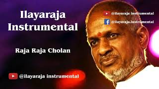 Ilayaraja Instrumental Music - Raja Raja Cholan