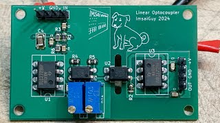 #1851 Linear Optocoupler (part 3 of 3)