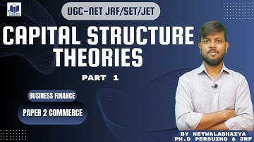 Capital Structure Theories Part1| Business Finance| Ugc-net Commerce| By Netwalabhaiya|