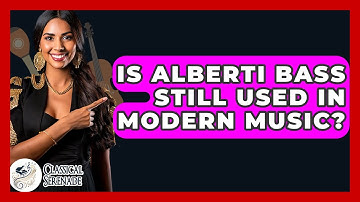 Is Alberti Bass Still Used In Modern Music? - Classical Serenade