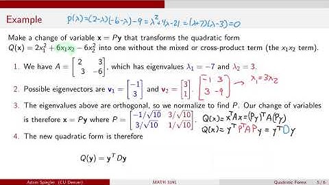 MATH 3191: Example of How to Diagonalize a Quadratic Form