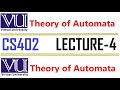 CS402 Theory of Automata Lecture 4 VU short lecture FA