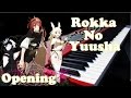 Rokka no Yuusha OP 六花の勇者 OP - Cry for the Truth by Michi Piano Cover