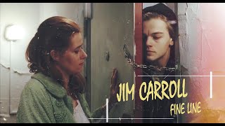 jim carroll // fine line