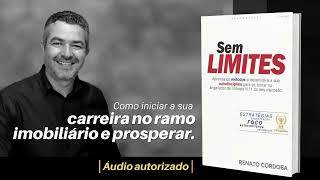 Audiobook do livro SEM LIMITES I Alta performance no mercado imobiliário