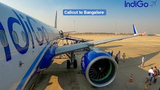 Trip Report | IndiGo A320Neo | Calicut ✈ Bangalore | Economy Class