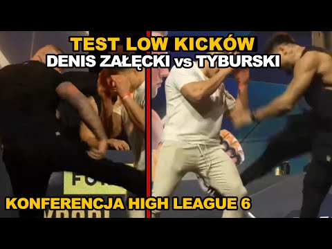 DENIS ZAŁĘCKI vs TYBURSKI - TEST LOW KICKÓW [KONFERENCJA HIGH LEAGUE 6]