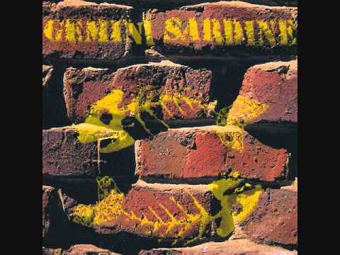 Gemini Sardine - I Don't Believe in If Anymore