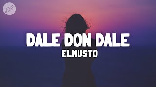 ElMusto - DALE DON DALE 💃 (Sözleri/Lyrics) Resimi