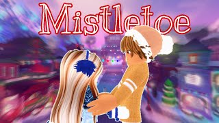 Mistletoe | Roblox Royale High Music Video |