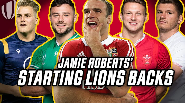 Jamie Roberts picks his starting back line for the...