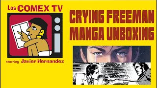 CRYING FREEMAN manga unboxing Guide