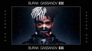 Burak Gassanov - XXX (R.I.P) Resimi