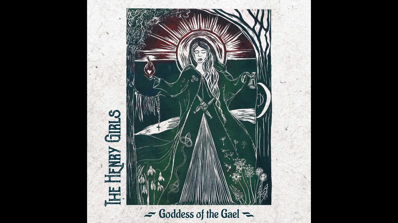 the-henry-girls-goddess-of-the-gael-the-fiery-arrow-youtube