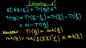 31 - Estimating the error variance in matrix form - part 6