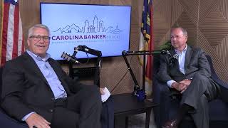Carolina Banker Podcast   S1E1   An Interview with Jim Marshall