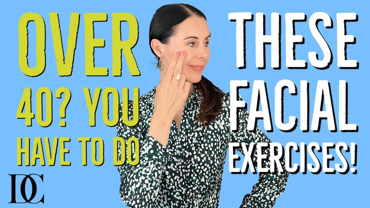 Over 40? You Have To Do These Facial Exercises! YouTube
