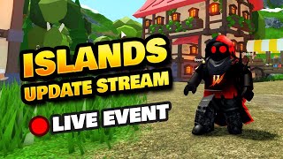 Live Update Event for Roblox Islands!