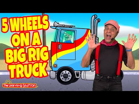5 Wheels On a Big Rig Truck
