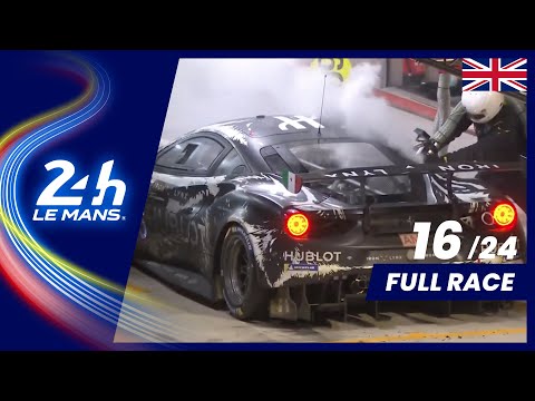 🇬🇧 REPLAY - Race hour 16 - 2020 24 Hours of Le Mans