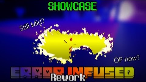 Typical RNG | Post-Buff?? error infuse showcase