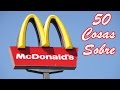 50 COSAS SOBRE MCDONALD'S