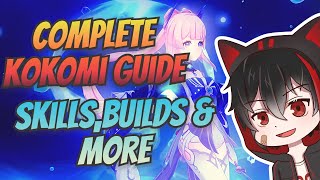 KOKOMI COMPLETE GUIDE - DPS & Support Builds | Genshin Impact