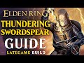 Elden Ring Dexterity Lightning Build Guide - How to Build a Thundering Swordspear (Level 100 Guide)