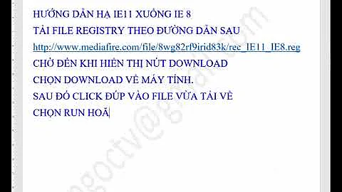 HƯỚNG DẪN HẠ INTERNET EXPLORER 11 XUỐNG IE 8