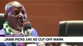 Tertiary Admission: Jamb Picks 140 As Cut-Off Mark Tertiary Admission: Jamb Picks 140 As Cut-Off Mark