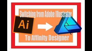 The Differences: Switching from Adobe Illustrator to Affinity Designer