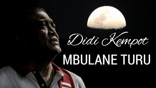Mbulane Turu - Lagu Lawas Didi Kempot