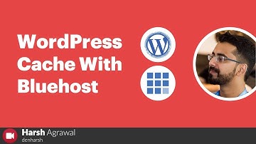 WordPress caching with Bluehost