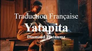 Diamond Platnumz - Yatapita ( Traduction Française & Lyrics )