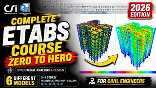 Complete ETABS Course for Civil Engineers | Zero to Hero | 6 Real Building Projects