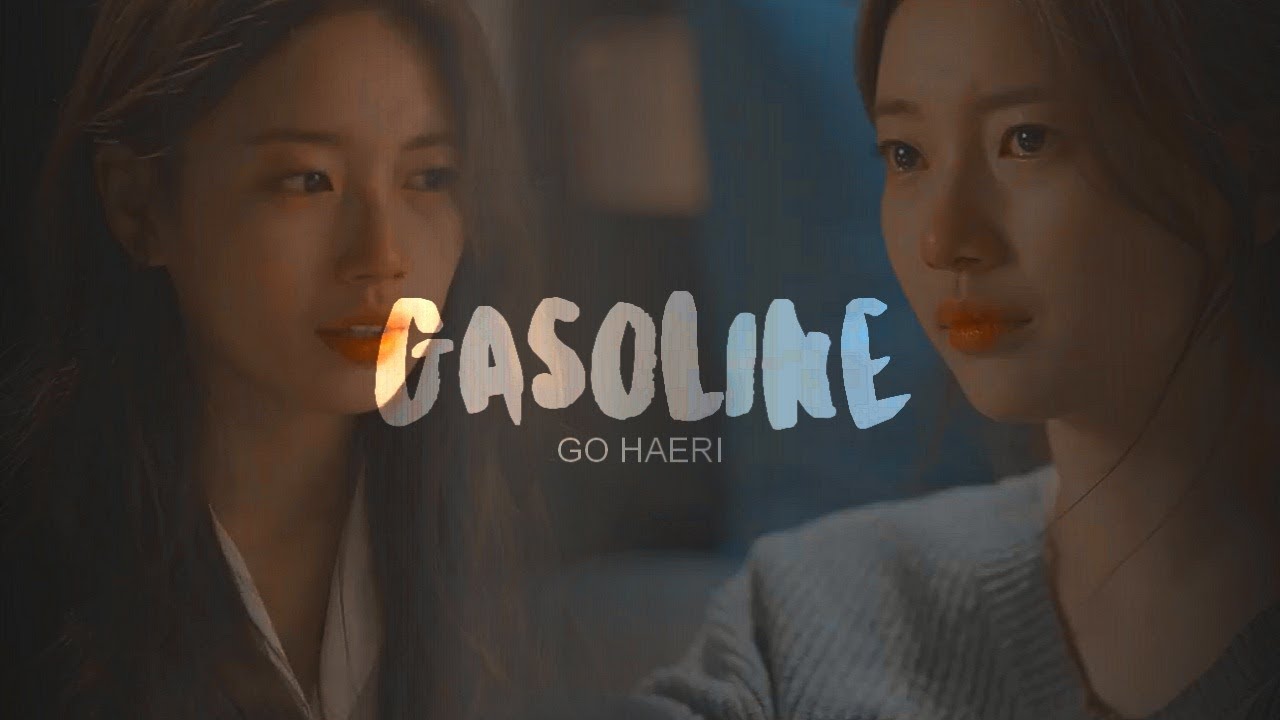 Go HaeRi || Gasoline - YouTube
