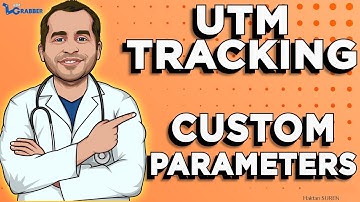 [Grabber Lab] Track and do lead attribution with ANY parameters (custom parameter) using UTM Grabber