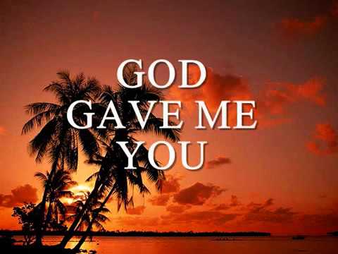 GOD GAVE ME YOU w/lyrics by BRYAN WHITE - YouTube