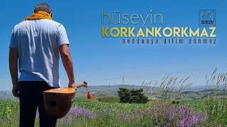 HÜSEYİN KORKANKORKMAZ | Bedduaya Dilim Dönmez Resimi