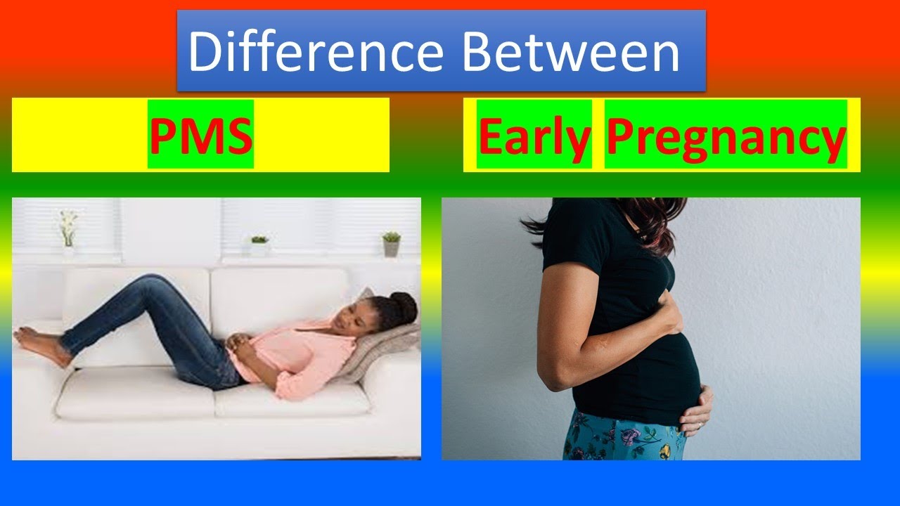 Difference between Premenstrual Syndrome (PMS) and Early Pregnancy