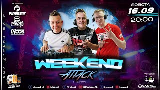 Firebeat x Miras x Lycos - Weekend Attack na żywo 16/09/2023