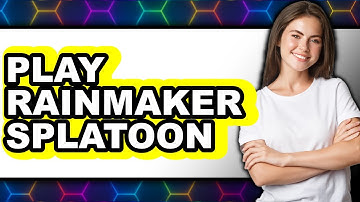 How to Play Rainmaker Splatoon 3 - Step By Step