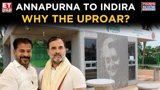 Telangana Renames ‘Annapurna Canteen’ to ‘Indira Canteen’ | BJP, BRS Slam Move | Congress | Top News