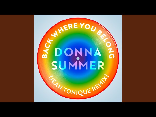 Donna Summer - Back Where You Belong