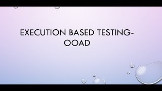 Execution based testing-OOAD in Hindi-Rishabh Pandey