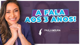 A fala da criança de 3 anos: o que esperar? quando se preocupar?